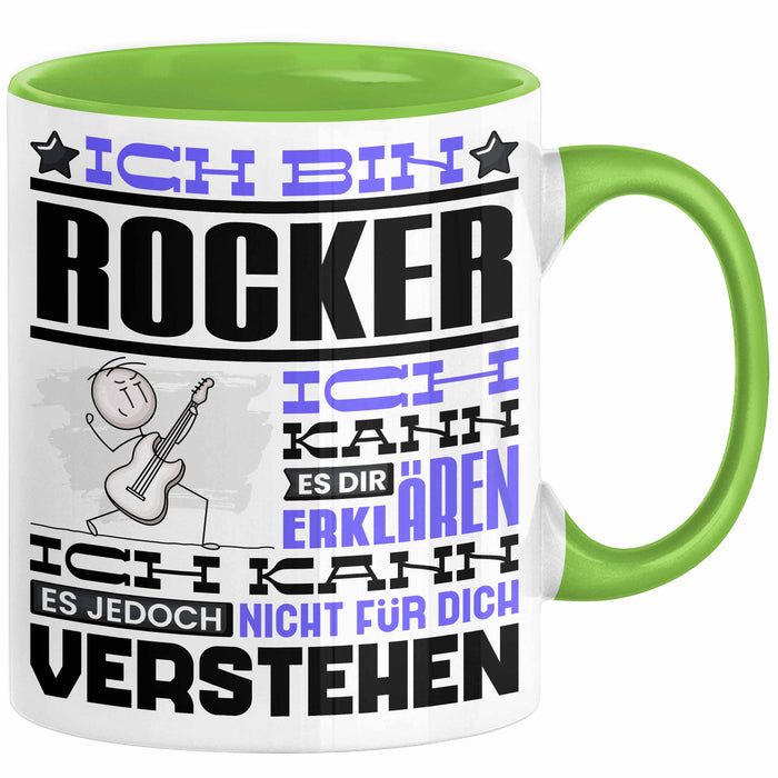 Rocker Geschenk Kaffee-Tasse Geschenkidee für Rocker Ich Bin Rocker Ich Kann Es Dir Erklären Jedoch Nicht Für Dich Verstehen Spruch Lustig Grün Trendation