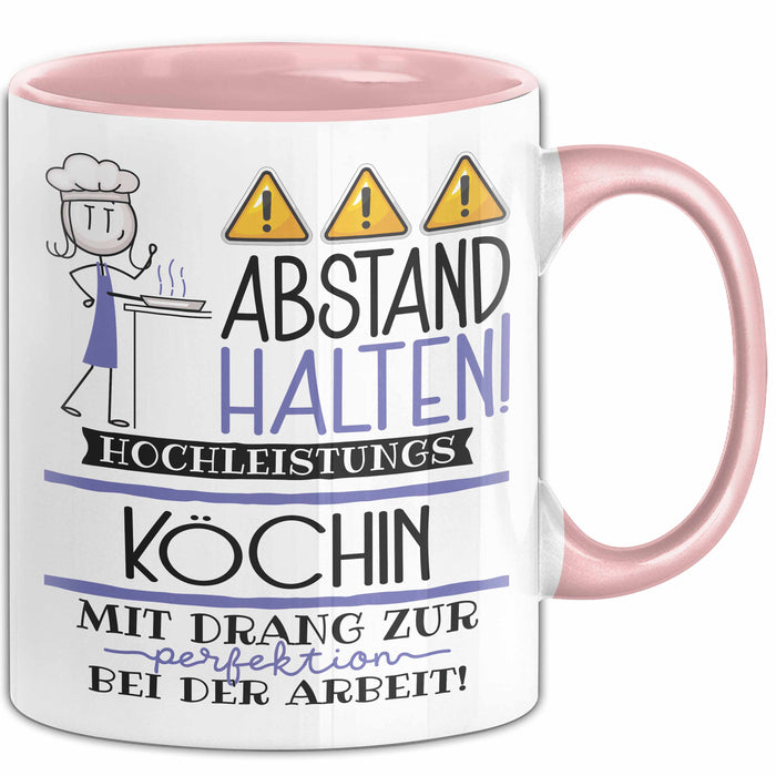 Köchin Tasse Geschenk Lustig Abstand Halten Hochleistungs-Köchin Mit Drang Zur Perfektion Bei Der Arbeit Rosa Trendation