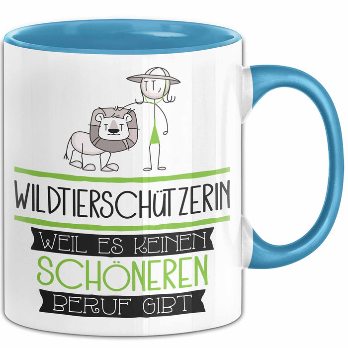 Wildtierschützerin Weil Es Keinen Schöneren Beruf Gibt Tasse Geschenk für Eine Wildtierschützerin Lustig Blau Trendation