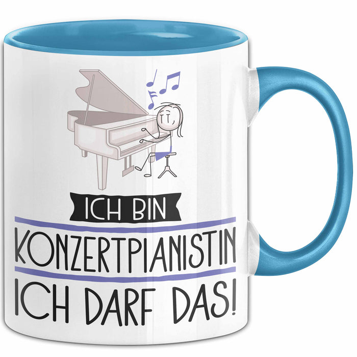 Geschenk für Konzertpianistin Tasse Lustige Geschenkidee Geburtstag Ich Bin Konzertpianistin Ich Darf Das Blau Trendation