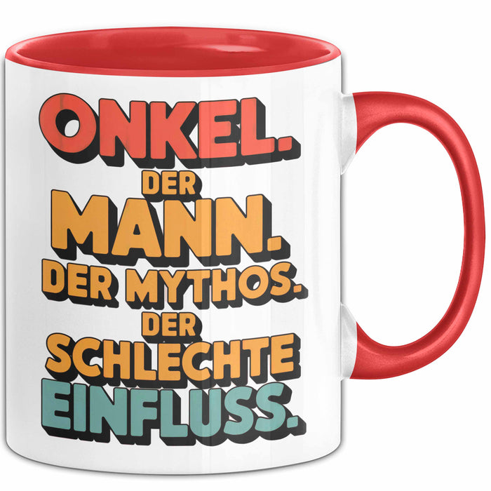 Onkel Sarkastisch Sarkasmus Tasse Geschenk Lustige Geschenkidee Spruch Onkel Der Mann Der Mythos Der Schlechte Einfluss Rot Trendation