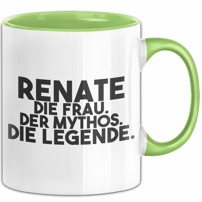 Renate Tasse Renate – Die Frau. Der Mythos. Die Legende. Geschenk Grün Trendation