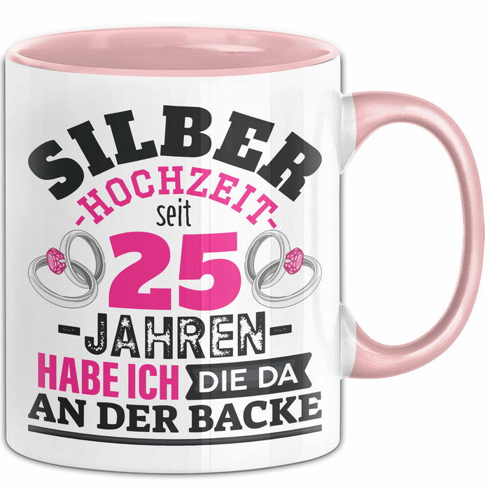 Silberhochzeit Tasse Geschenk Seit 25 Jahren Lustiger Spruch Humorvoll Rosa Trendation
