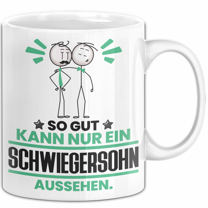 Schwiegersohn Geschenk Tasse So Gut Kann Nur Ein Schwiegersohn Aussehen Geschenkidee Kaffee-Becher Weiß Trendation