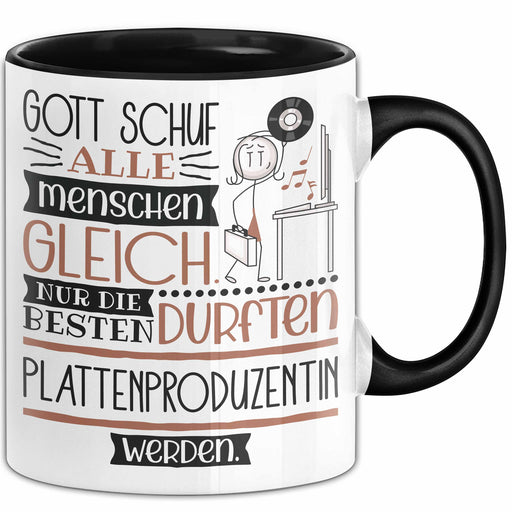 Plattenproduzentin Geschenk Becher Tasse Gott Schuf Alle Menschen Gleich Nur Die Besten Durfeten Plattenproduzentin Werden Geschenkidee Lustig Trendation