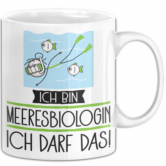 Geschenk für Meeresbiologin Tasse Lustige Geschenkidee Geburtstag Ich Bin Meeresbiologin Ich Darf Das Weiß Trendation