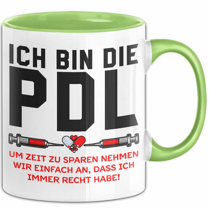 Krankenschwester Pflege Betreuung Tasse Geschenk Lustige Geschenkidee Spruch Ich Bin Die Pdl Grün Trendation