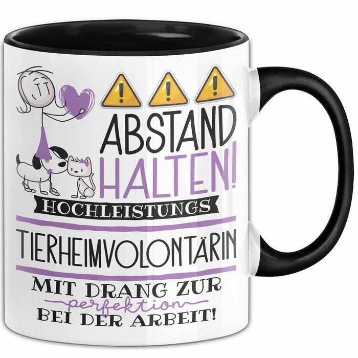 Tierheimvolontärin Tasse Geschenk Lustig Abstand Halten Hochleistungs-Tierheimvolontärin Mit Drang Zur Perfektion Bei Der Arbeit Trendation