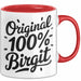 Birgit Tasse Geschenk Original 100% Birgit Geschenkidee Geburtstag Rot Trendation