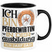 Pferdewirtin Ausbildung Start Geschenk Tasse Ich Bin Pferdewirtin In Der Ausbildung Ich Darf Das Kaffee-Becher Geschenkidee Schwarz Trendation