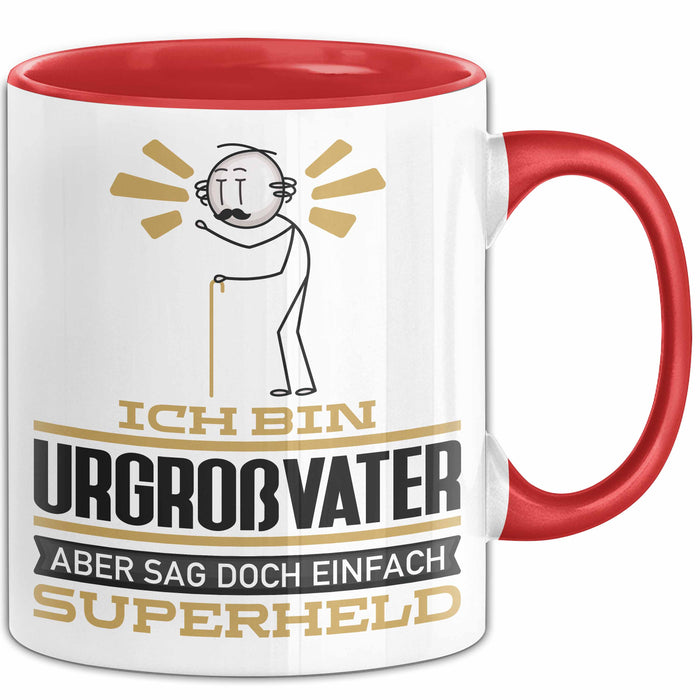 Urgroßvater Geschenk Tasse Ich Bin Urgroßvater Aber Sag Doch Einfach Superheld Lustige Geschenkdiee für Urgroßvater Kaffee-Becher Rot Trendation