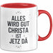 Christa Tasse Geschenk Alles Ist Gut Christa Ist Jetz Da Geschenkidee Becher mit Name Rot Trendation