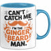 Bart Tasse Geschenk Cant Catch Me Im The Ginger Beard Man Geschenkidee Maenner Blau Trendation