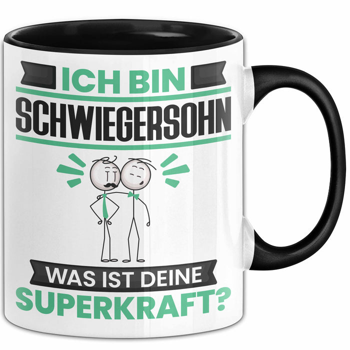 Schwiegersohn Tasse Geschenk für Schwiegersohn Geburtstag Lustiger Spruch Kaffee-Becher Was Ist Deine Superkraft Schwarz Trendation