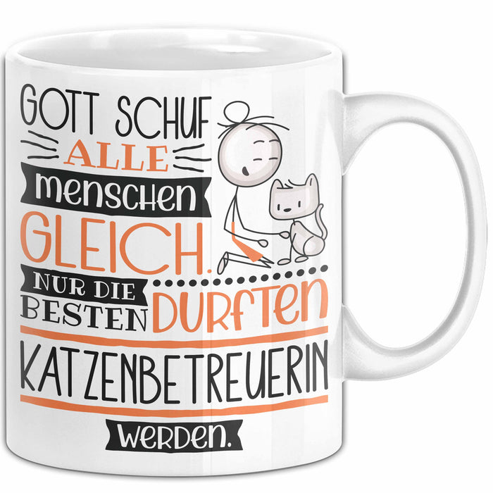 Katzenbetreuerin Geschenk Becher Tasse Gott Schuf Alle Menschen Gleich Nur Die Besten Durfeten Katzenbetreuerin Werden Geschenkidee Lustig Weiß Trendation