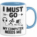Gamer PC Gaming Liebhaber Tasse Geschenk Lustige Geschenkidee Spruch Ich Muss Los, Mein Computer Braucht Mich Blau Trendation