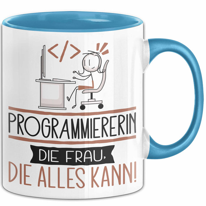 Programmiererin Geschenk Tasse Becher Die Frau Die Allen Kann Geschenkidee für eine Programmiererin Lustig Blau Trendation