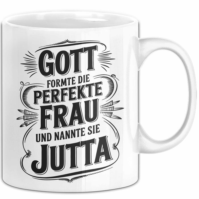 Jutta Tasse Geschenk Gott Formte Die Perfekte Frau Jutta Geschenkidee