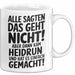 Heidrun Tasse Geschenk Alle Sagten Das Geht Nicht Aber Dann Kam Heidrun Und Hat Es Einfach Gemacht Geschenkidee Becher mit Name Weiß Trendation