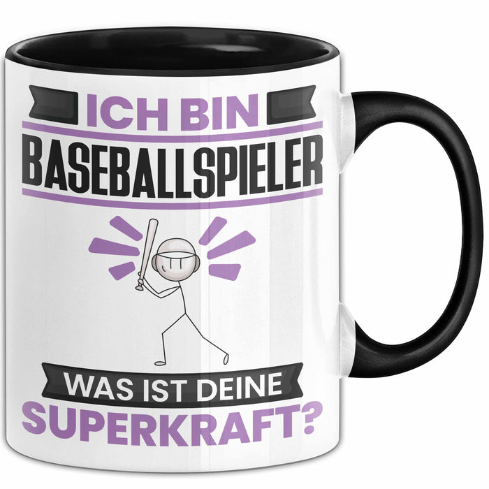 Baseballspieler Tasse Geschenk für Baseballspieler Geburtstag Lustiger Spruch Kaffee-Becher Was Ist Deine Superkraft Schwarz Trendation