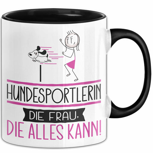 Hundesportlerin Geschenk Tasse Becher Die Frau Die Allen Kann Geschenkidee für eine Hundesportlerin Lustig Trendation