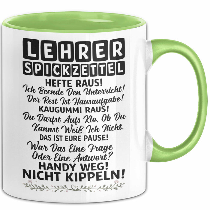 Unterricht Lehrer Wertschätzung Tasse Geschenk Lustige Geschenkidee Spruch Lehrer Spickzettel Grün Trendation