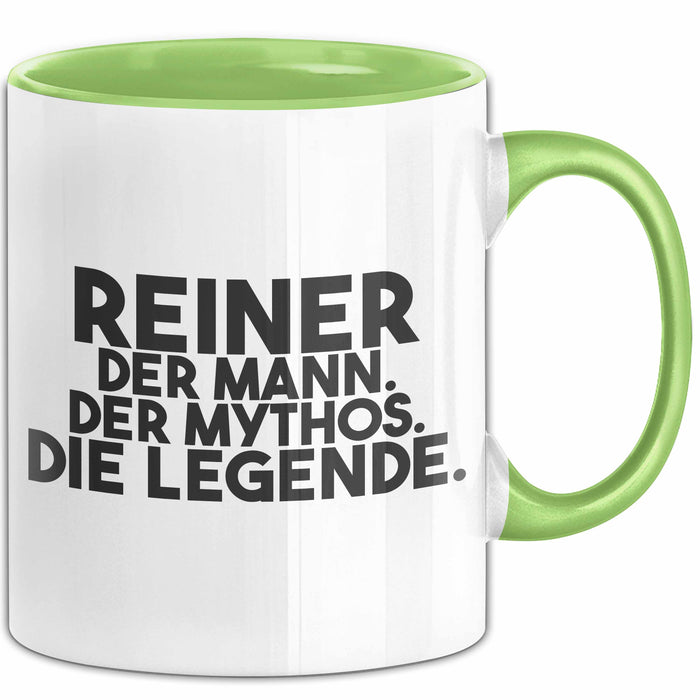 Reiner Tasse Reiner – Der Mann. Der Mythos. Die Legende. Geschenk
