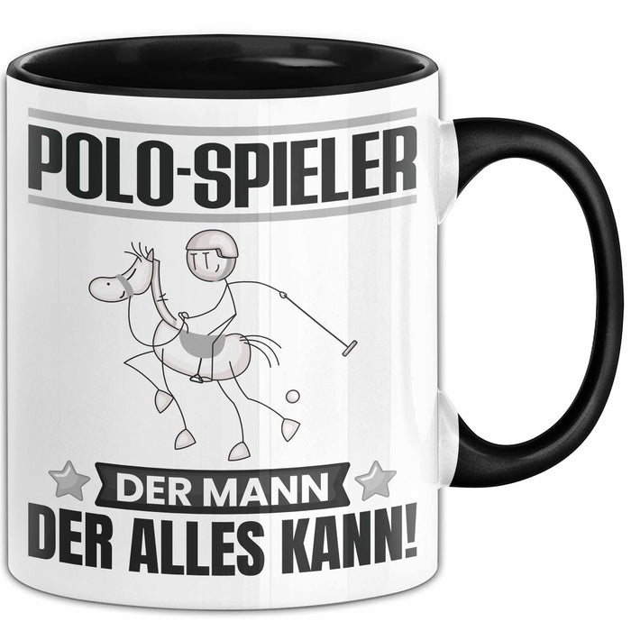Polo-Spieler Tasse Geschenk für Polo-Spieler Der Mann Der Alles Kann Geschenkidee zum Geburtstag Schwarz Trendation