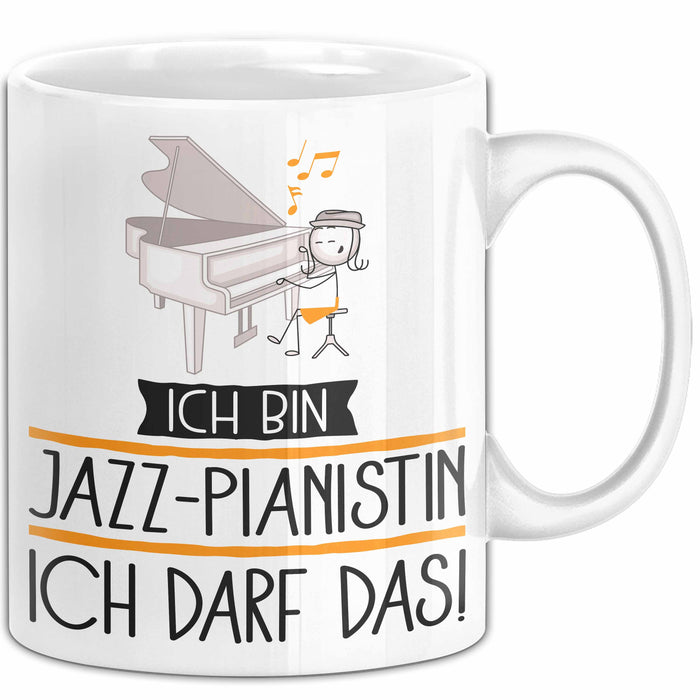 Geschenk für Jazz-Pianistin Tasse Lustige Geschenkidee Geburtstag Ich Bin Jazz-Pianistin Ich Darf Das Weiß Trendation