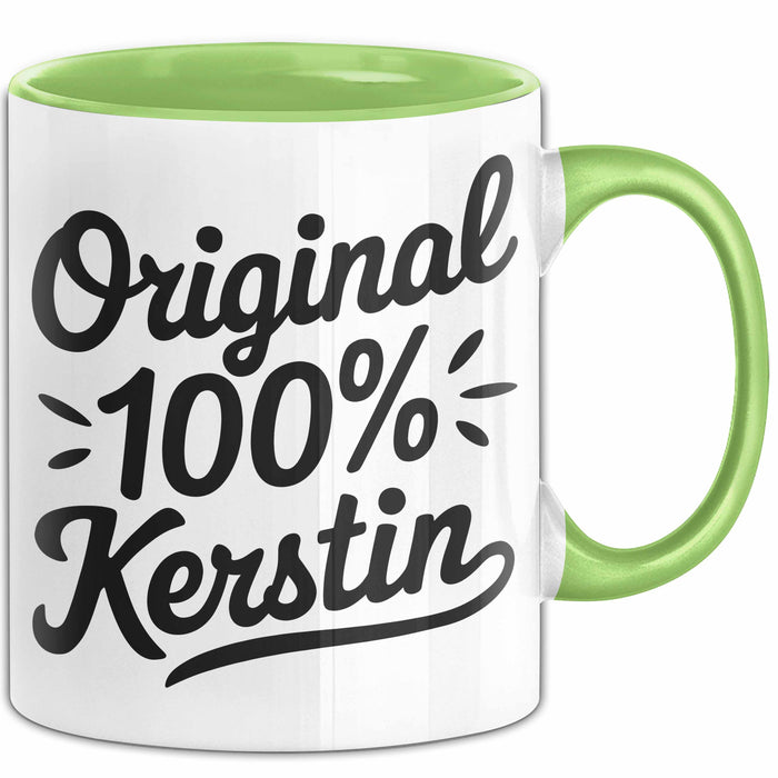 Kerstin Tasse Geschenk Original 100% Kerstin Geschenkidee Geburtstag Grün Trendation