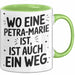 Petra-Marie Tasse Geschenk Wo Eine Petra-Marie Ist Ist Auch Ein Weg Geschenkidee Becher mit Name Grün Trendation