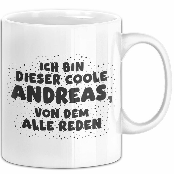 Andreas Tasse Ich Bin Dieser Coole Andreas, Von Dem Alle Reden Geschenk