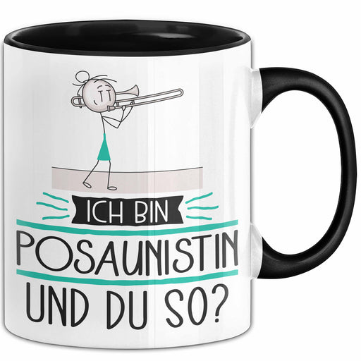 Posaunistin Tasse Geschenk Ich Bin Posaunistin Und Du So Geschenkidee Lustiger Spruch Becher Trendation