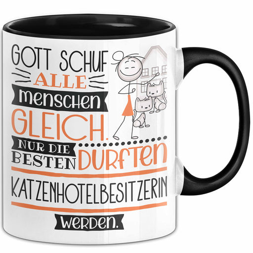 Katzenhotelbesitzerin Geschenk Becher Tasse Gott Schuf Alle Menschen Gleich Nur Die Besten Durfeten Katzenhotelbesitzerin Werden Geschenkidee Lustig Trendation
