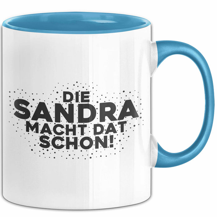 Sandra Tasse Die Sandra Macht Dat Schon Geschenk