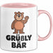 Bär Tierliebhaber Tasse Geschenk Lustige Geschenkidee Spruch Grüßly Bär Rosa Trendation