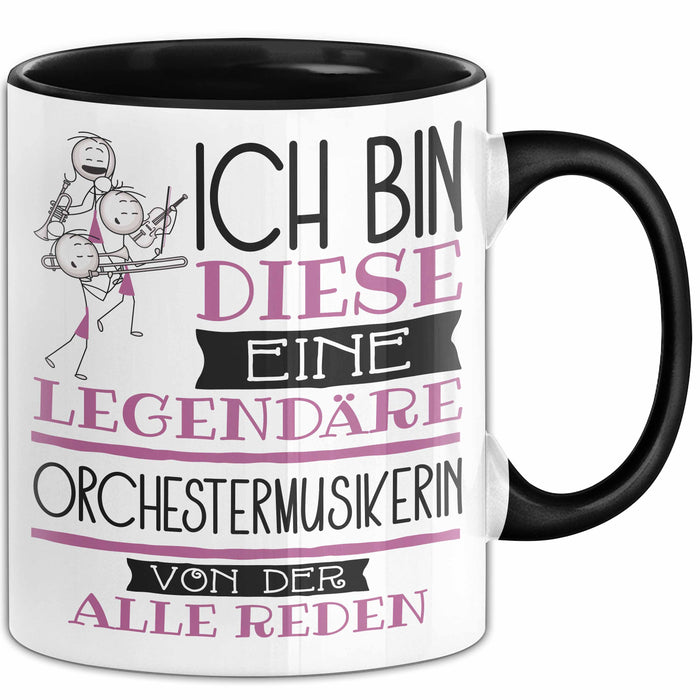 Orchestermusikerin Tasse Geschenk Ich Bin Diese Eine Legendäre Orchestermusikerin Von Der Alle Reden Geschenkidee Geburtstag Weihnachten Trendation