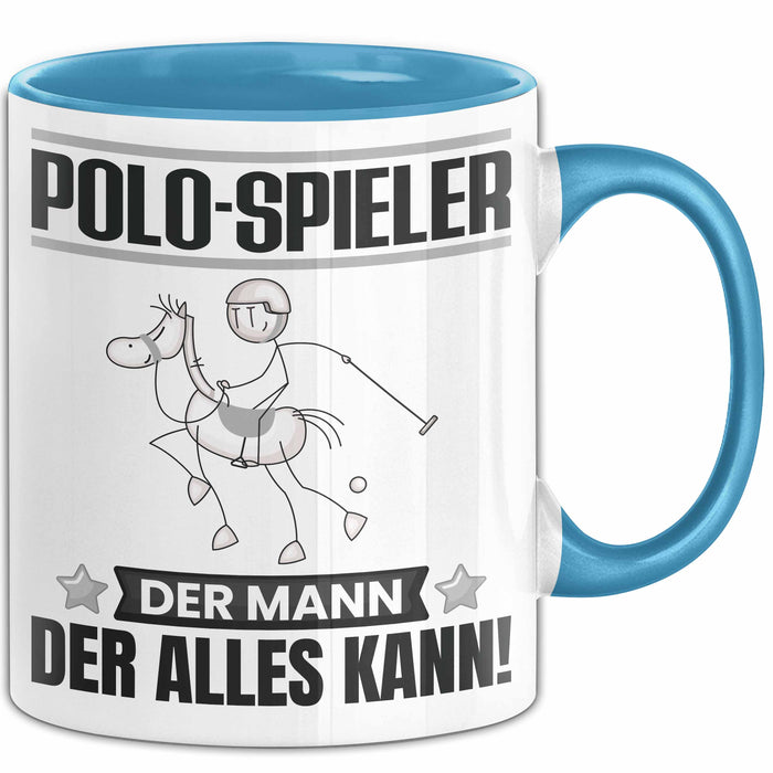 Polo-Spieler Tasse Geschenk für Polo-Spieler Der Mann Der Alles Kann Geschenkidee zum Geburtstag Blau Trendation