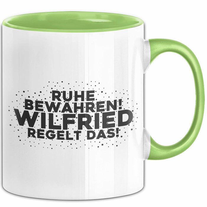 Wilfried Tasse Ruhe Bewahren! Wilfried Regelt Das! Geschenk