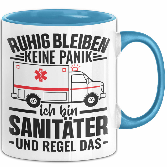 Sanitäter Tasse Geschenk Ruhig Bleiben Ich Bin Sanitäter Und Regel Das Geschenkidee Rettungssanitäter Blau Trendation