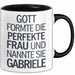 Gabriele Tasse Geschenk Gott Formte Die Perfekte Frau Gabriele Geschenkidee Schwarz Trendation