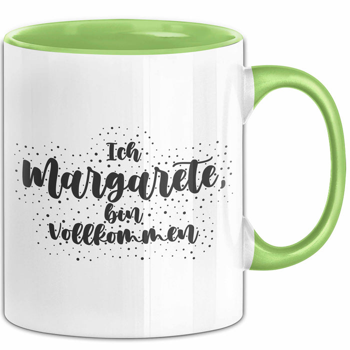 Margarete Tasse Ich Margarete, Bin Vollkommen Geschenk Grün Trendation