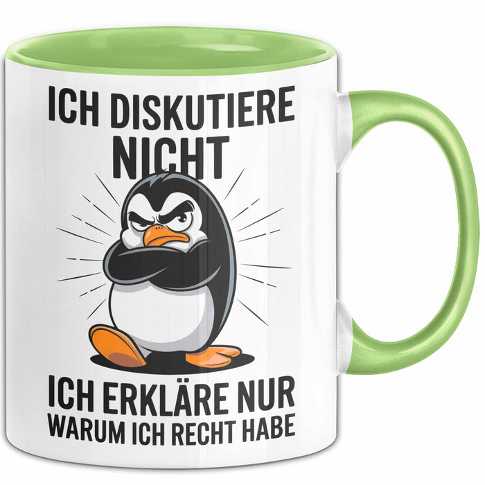 Sarkastischer Pinguin Tasse Geschenk Lustige Geschenkidee Spruch Ich Diskutiere Nicht Ich Erkläre Nur Warum Ich Rcht Habe Grün Trendation
