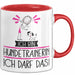 Geschenk für Hundetrainerin Tasse Lustige Geschenkidee Geburtstag Ich Bin Hundetrainerin Ich Darf Das Rot Trendation