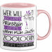 Zoologin Tasse Geschenk Spruch Wer Will Schon Prinzessin Sein Wenn Man Auch Zoologin Sein Kann Rosa Trendation
