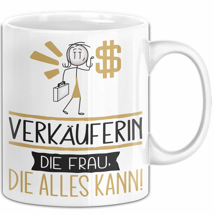 Verkäuferin Geschenk Tasse Becher Die Frau Die Allen Kann Geschenkidee für eine Verkäuferin Lustig Weiß Trendation