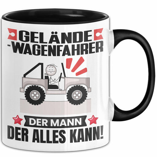 Geländewagenfahrer Tasse Geschenk für Geländewagenfahrer Der Mann Der Alles Kann Geschenkidee zum Geburtstag Schwarz Trendation