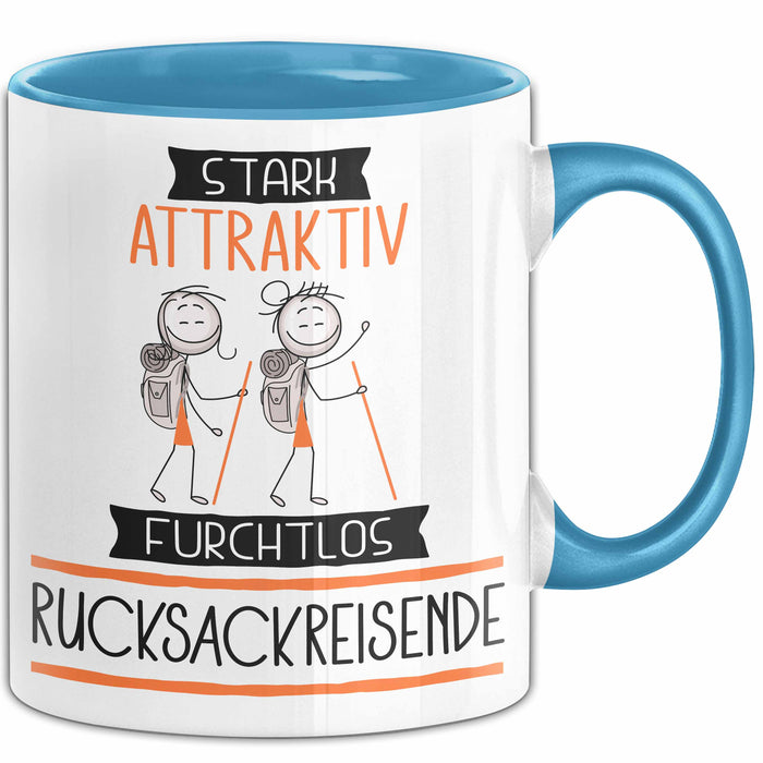 Rucksackreisende Tasse Geschenk Becher Stark Attraktiv Furchtlos Rucksackreisende Lustige Geschenkidee Blau Trendation