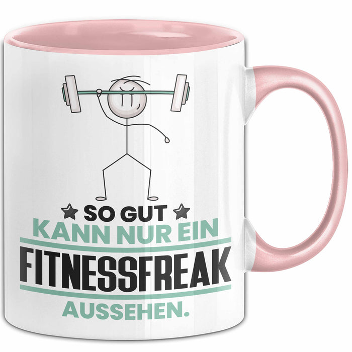 Fitnessfreak Geschenk Tasse So Gut Kann Nur Ein Fitnessfreak Aussehen Geschenkidee Kaffee-Becher Rosa Trendation