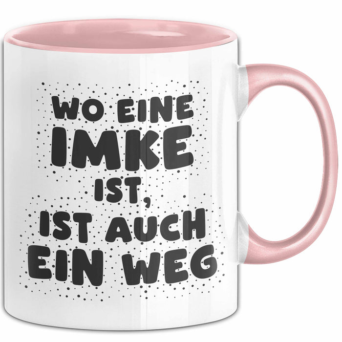 Imke Tasse Wo Eine Imke Ist, Ist Auch Ein Weg Geschenk